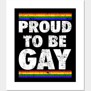 PROUD TO BE GAY Posters and Art